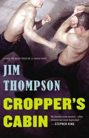 Cropper's Cabin de Jim Thompson