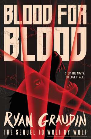 Blood for Blood de Ryan Graudin