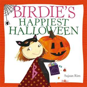 Birdie's Happiest Halloween de Sujean Rim