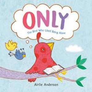 Only de Airlie Anderson