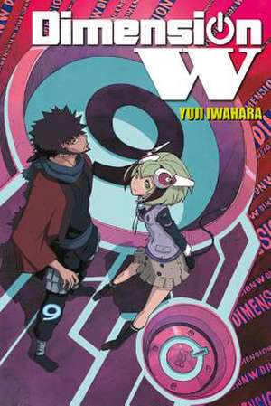 Dimension W, Vol. 9 de Yuji Iwahara