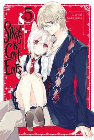 Spirits & Cat Ears, Vol. 5 de Miyuki Nakayama