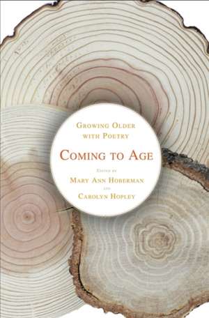 Coming to Age de Carolyn Hopley