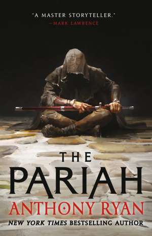 The Pariah de Anthony Ryan