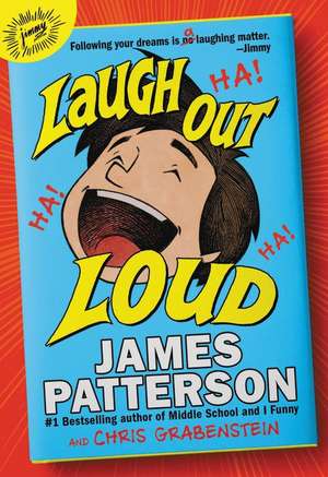 Laugh Out Loud de James Patterson