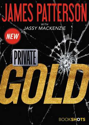 Private: Gold de James Patterson