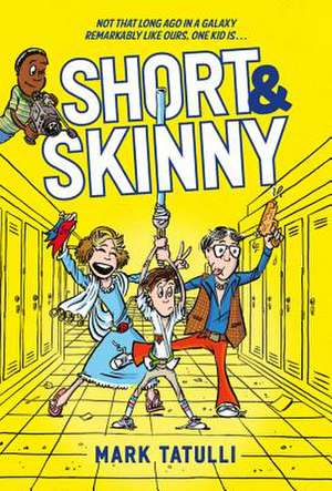 Short & Skinny de Mark Tatulli