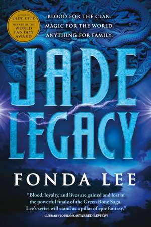 Jade Legacy de Fonda Lee