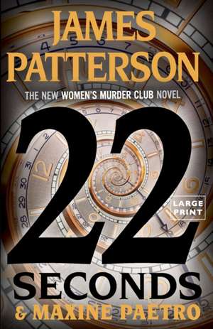 22 Seconds de James Patterson