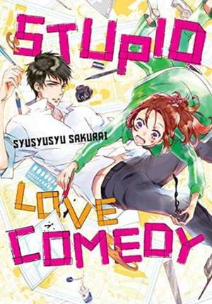 Stupid Love Comedy de Sakurai Syusyusyu