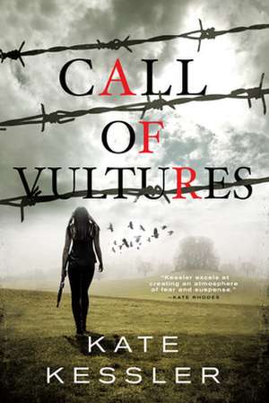 Call of Vultures de Kate Kessler