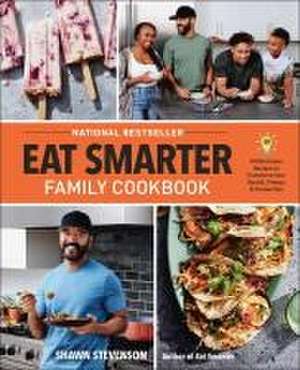 Eat Smarter Family Cookbook de Shawn Stevenson