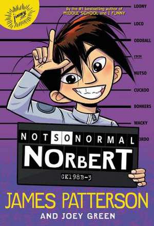 Not So Normal Norbert de James Patterson