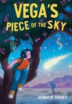 Vega's Piece of the Sky de Jennifer Torres