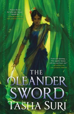 The Oleander Sword de Tasha Suri