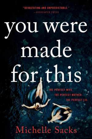 You Were Made for This de Michelle Sacks