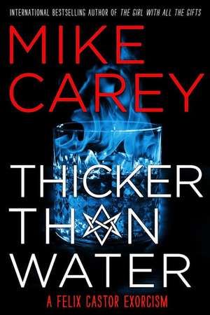 Thicker Than Water de Mike Carey