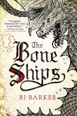 The Bone Ships de RJ Baker