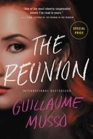 The Reunion de Guillaume Musso