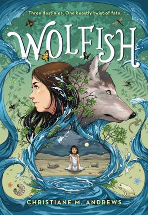 Wolfish de Christiane M Andrews