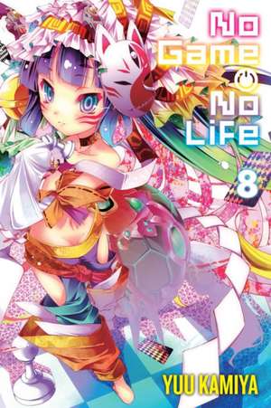 No Game No Life, Vol. 8 (light novel) de Yuu Kamiya