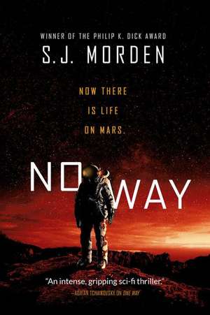 No Way de S. J. Morden
