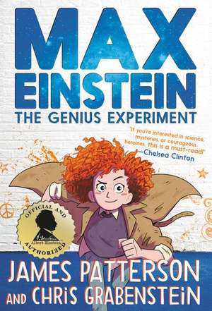 Max Einstein: The Genius Experiment de James Patterson