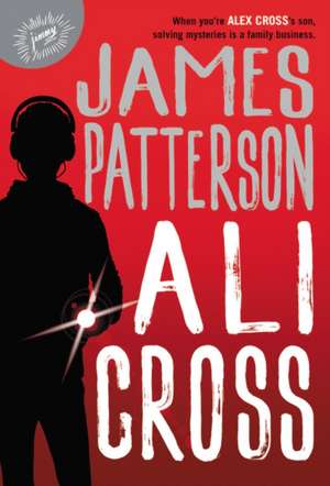 Ali Cross de James Patterson