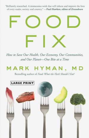 Food Fix de Mark Hyman