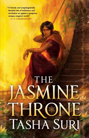 The Jasmine Throne de Tasha Suri