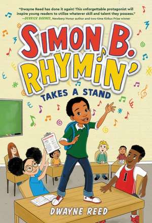 Simon B. Rhymin' Takes a Stand de Dwayne Reed