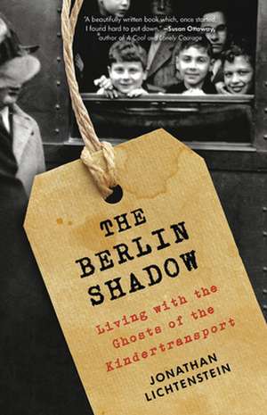 The Berlin Shadow de Jonathan Lichtenstein