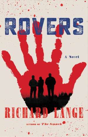 Rovers de Richard Lange