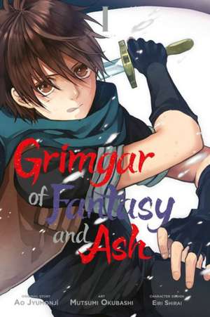 Grimgar of Fantasy and Ash, Vol. 1 (manga) de Ao Jyumonji