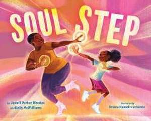 Soul Step de Jewell Parker Rhodes