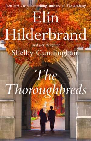 The Thoroughbreds de Elin Hilderbrand