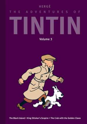 The Adventures of Tintin: Volume 3 de Hergé