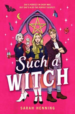 Such a Witch de Sarah Henning