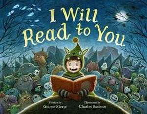 I Will Read to You de Gideon Sterer