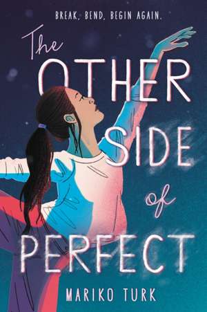 The Other Side of Perfect de Mariko Turk