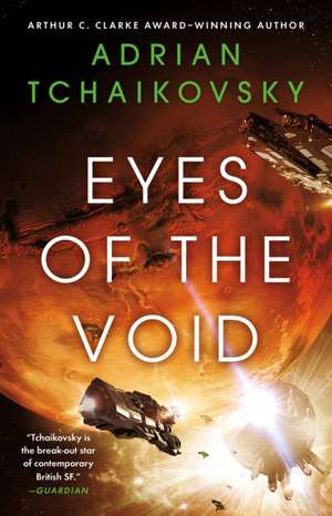 Eyes of the Void de Adrian Tchaikovsky