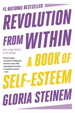 Revolution from Within de Gloria Steinem