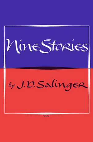 Nine Stories de J D Salinger