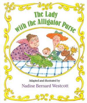 The Lady with the Alligator Purse de Mary Ann Hoberman