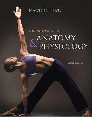 Fundamentals of Anatomy & Physiology with IP 10-System suite de Frederic H. Martini