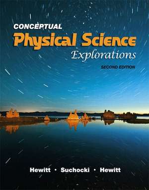 Conceptual Physical Science Explorations de Paul G. Hewitt