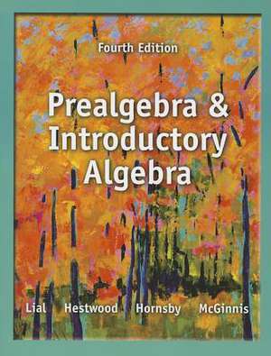 Prealgebra and Introductory Algebra with Access Code de Margaret L. Lial