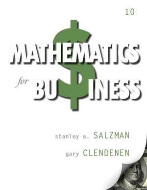 Mathematics for Business with MyMathLab with Pearson eText Access Card Package de Stanley A. Salzman