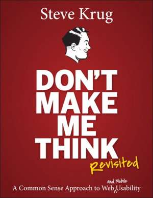 Don't Make Me Think de Steve Krug
