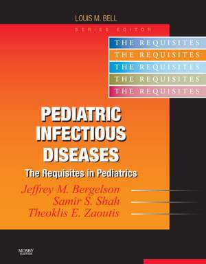 Pediatric Infectious Diseases: Requisites de Jeffrey Bergelson